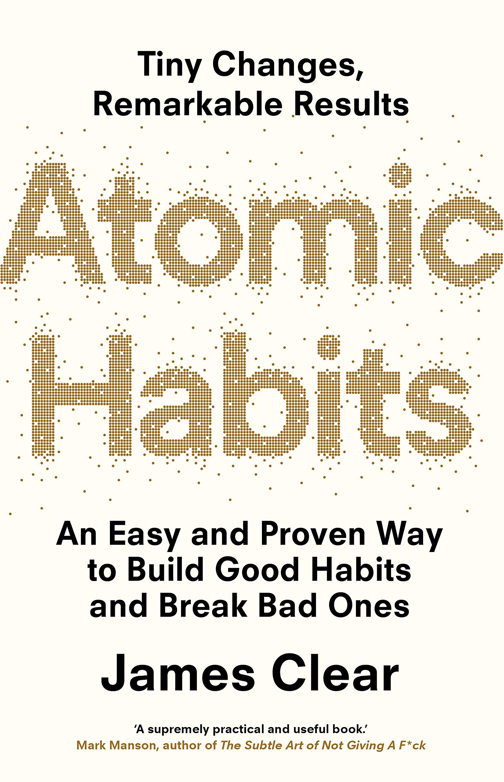 RÉSUMÉ - Atomic Habits / Habitudes Atomiques : Un moyen facile et