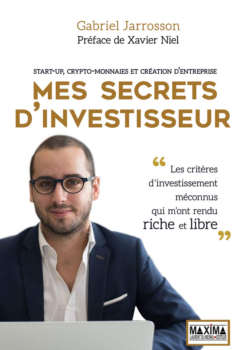 Couverture - Mes secrets d'investisseur – Gabriel Jarrosson 