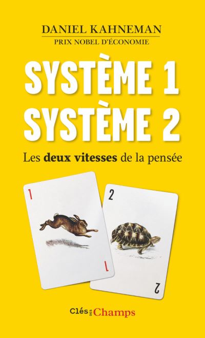 Couverture - Système 1 / Système 2 - Daniel Kahneman
